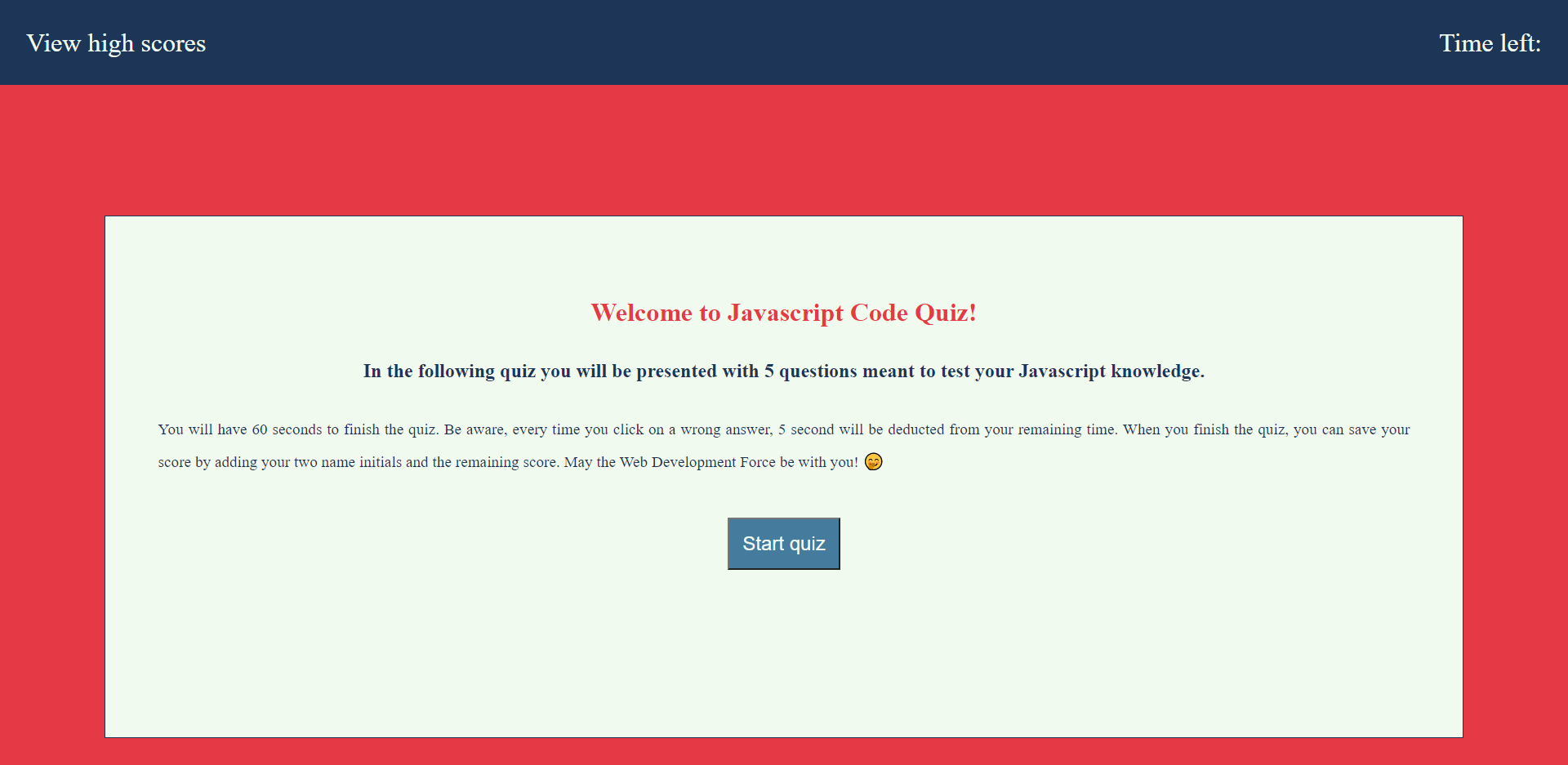 code quiz start page illustrating quiz instructions, a start quiz button and a navbar with view high-scores and timer